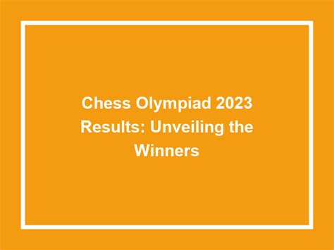 ches results|result of chess match today.